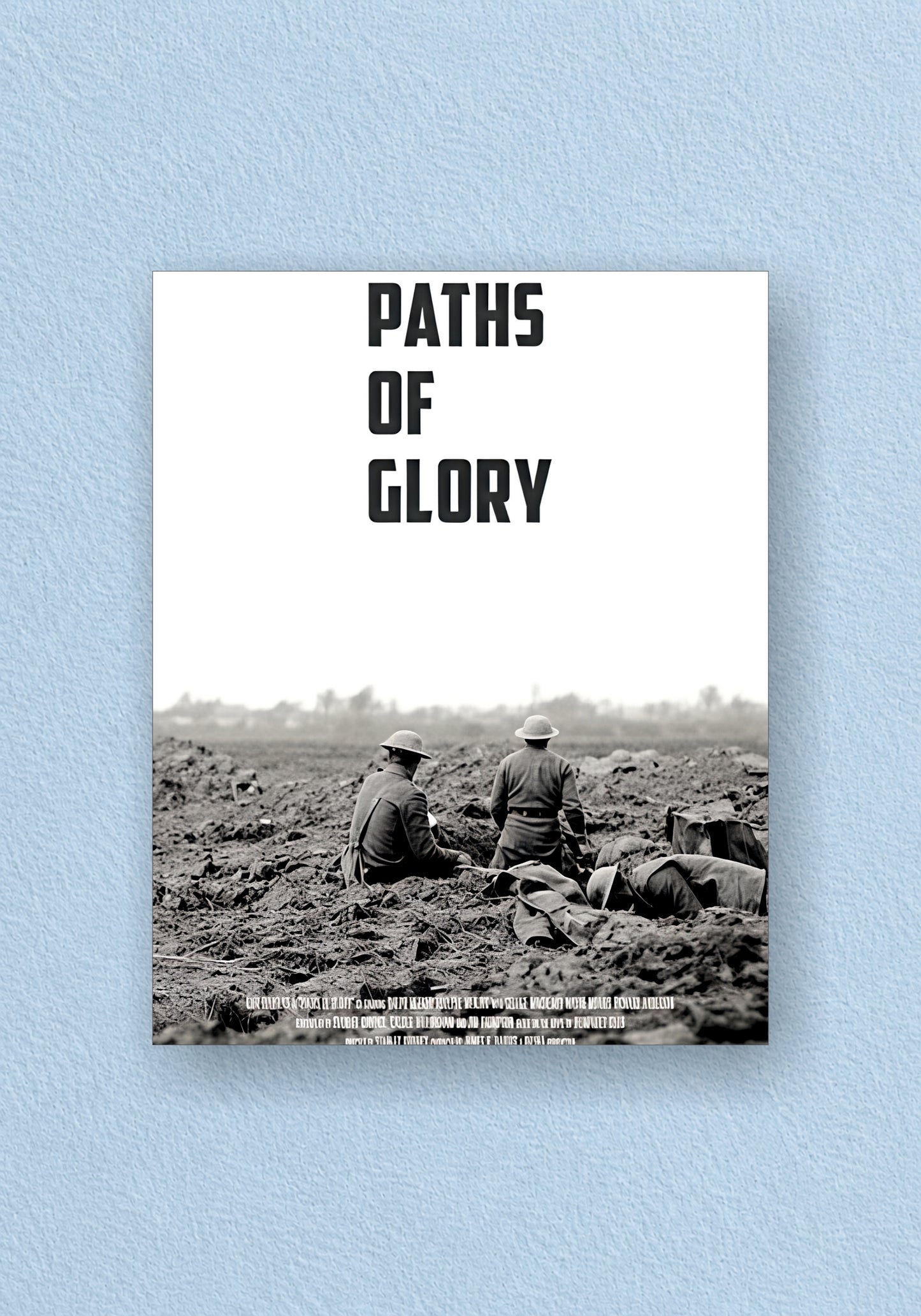 Paths of Glory: The Madness of the Trenches