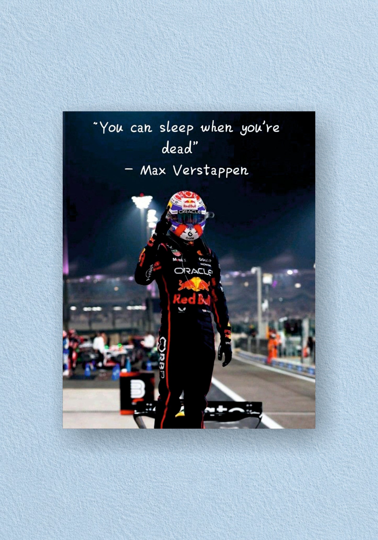 You Can Sleep When You're Dead Poster | F1 Wall Poster