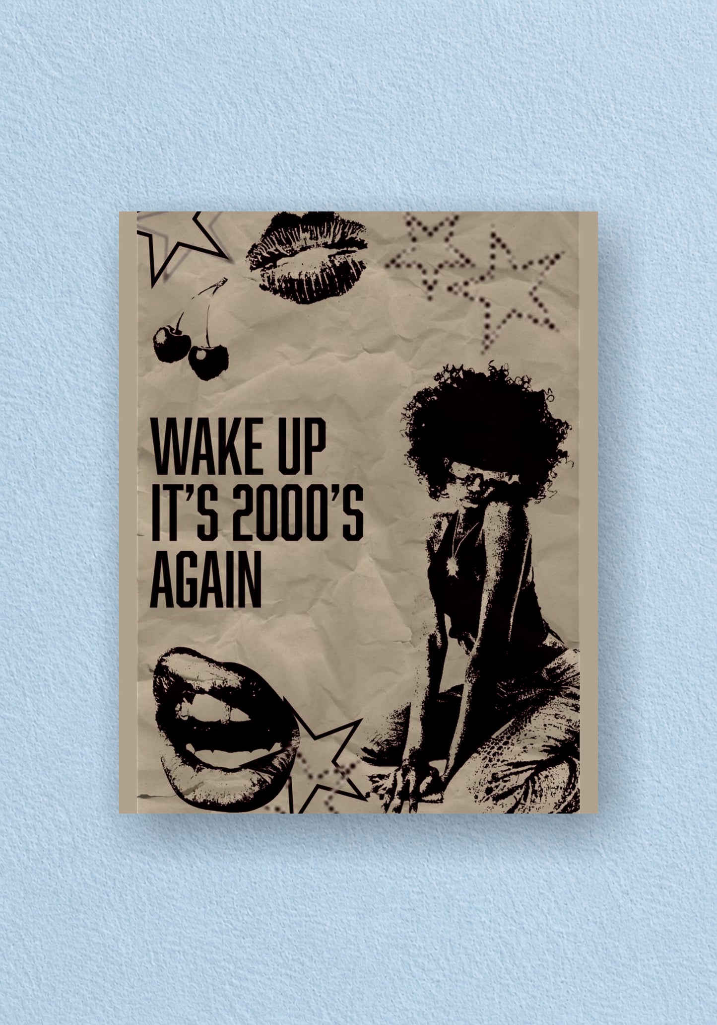 Wake Up It's 2000's Again Poster