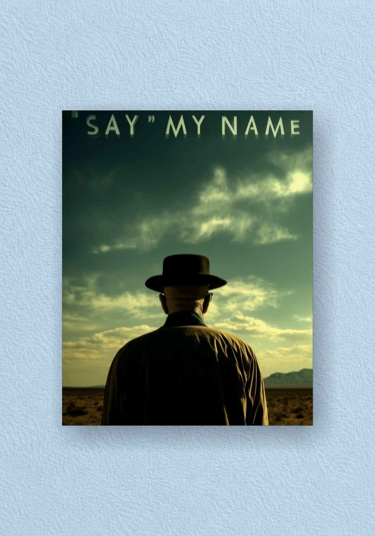 Say My Name | Breaking Bad Series | Walter White