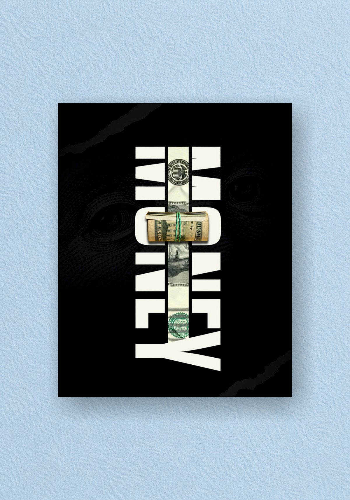 Money Only Poster | Aesthetic Wall Poster