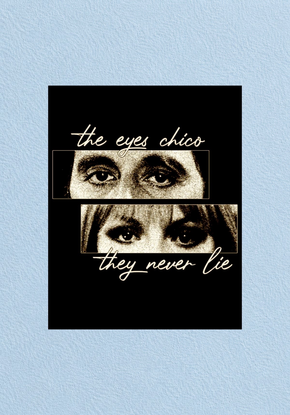 The Eyes Chico Poster | Hollywood Wall Poster