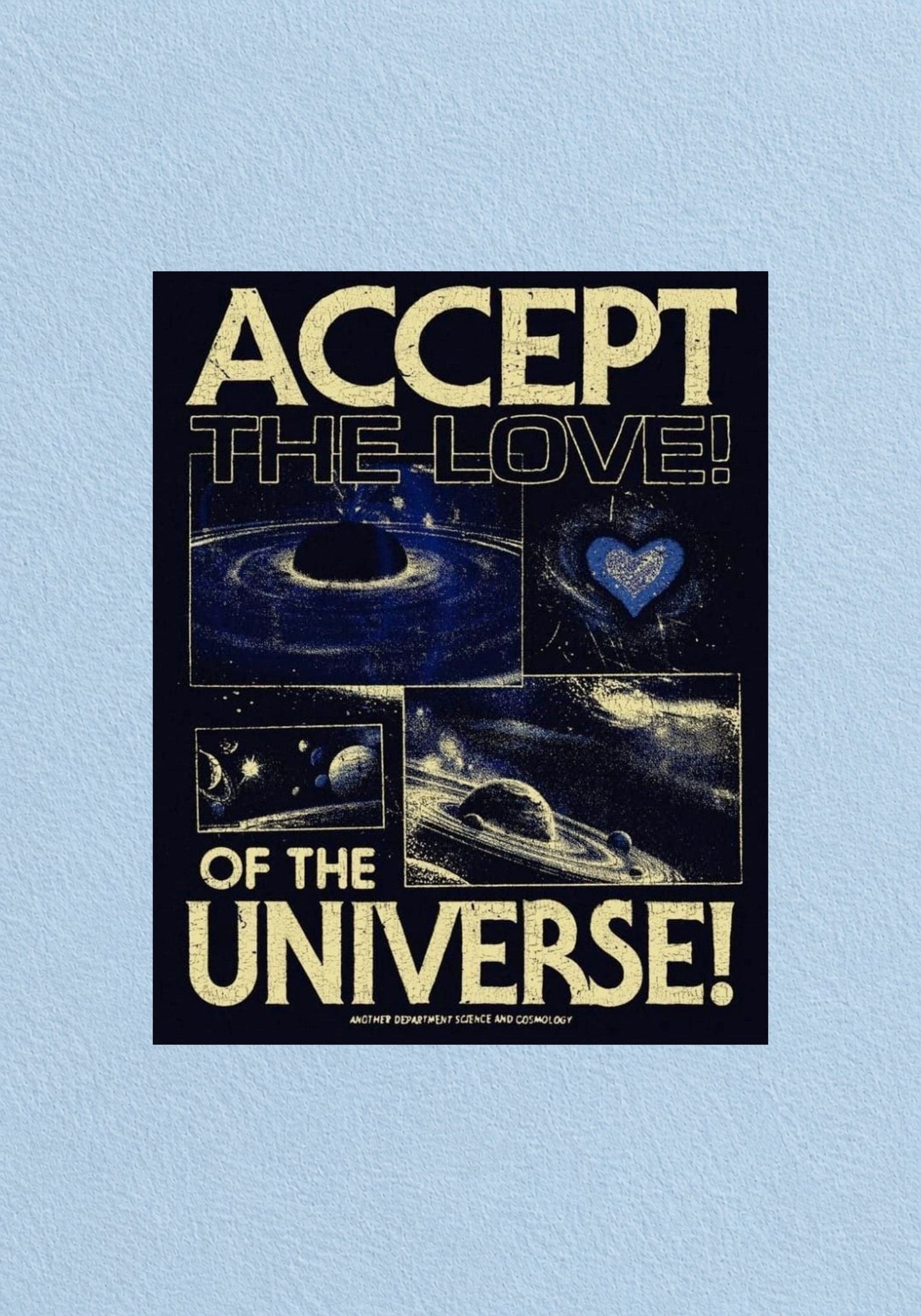 Accept the Love of the Universe Poster | Aesthetic Wall Art