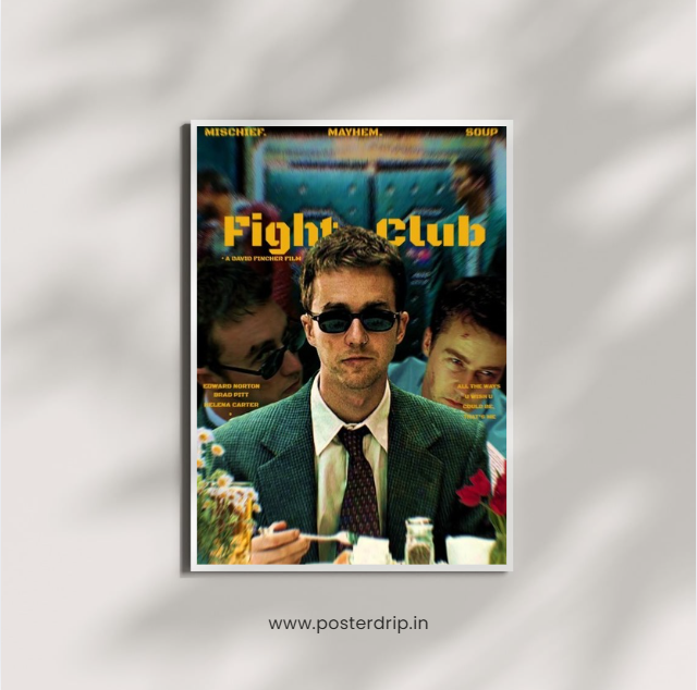 Fight Club Mischief Mayhem Soup Movie Poster