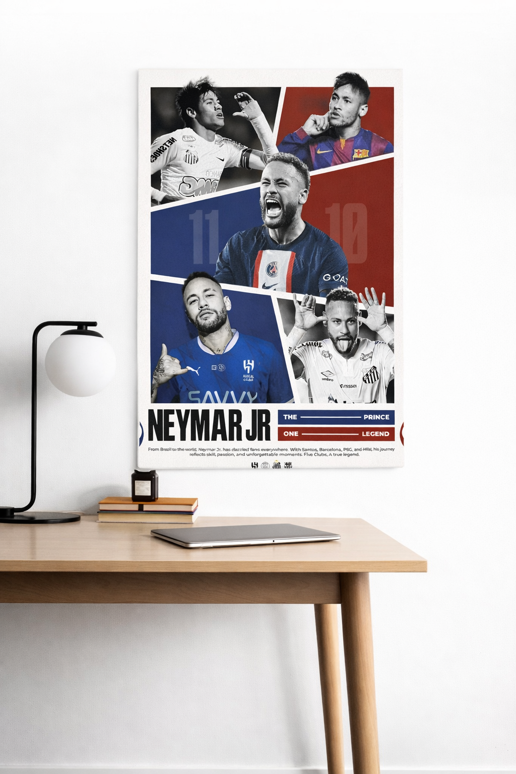 Neymar Jr The Prince One Legend Multi-Club Football Poster
