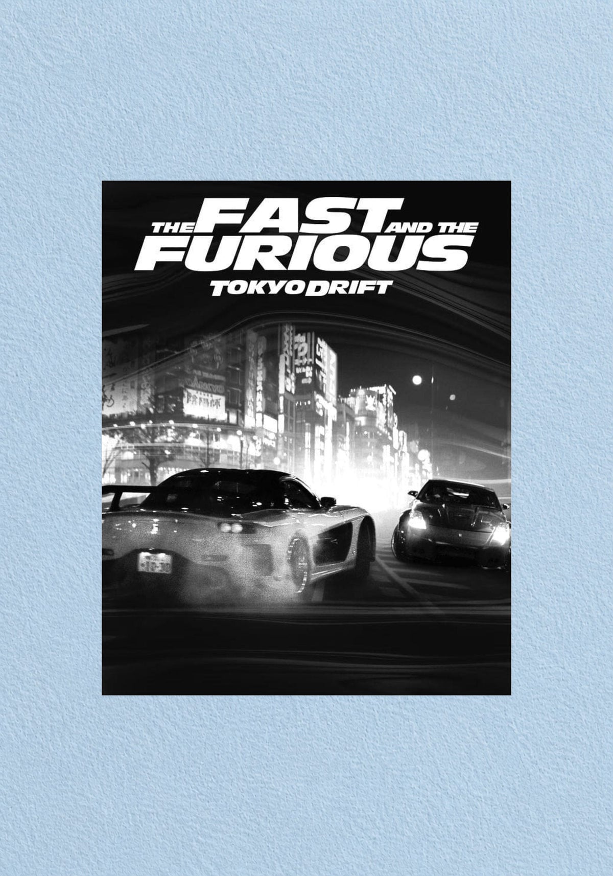 Fast & Furious Tokyo Drift Poster