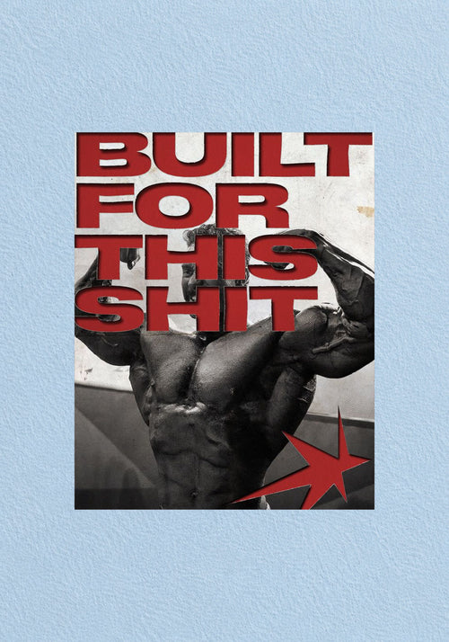 Built For This Shit Gym Motivation Poster
