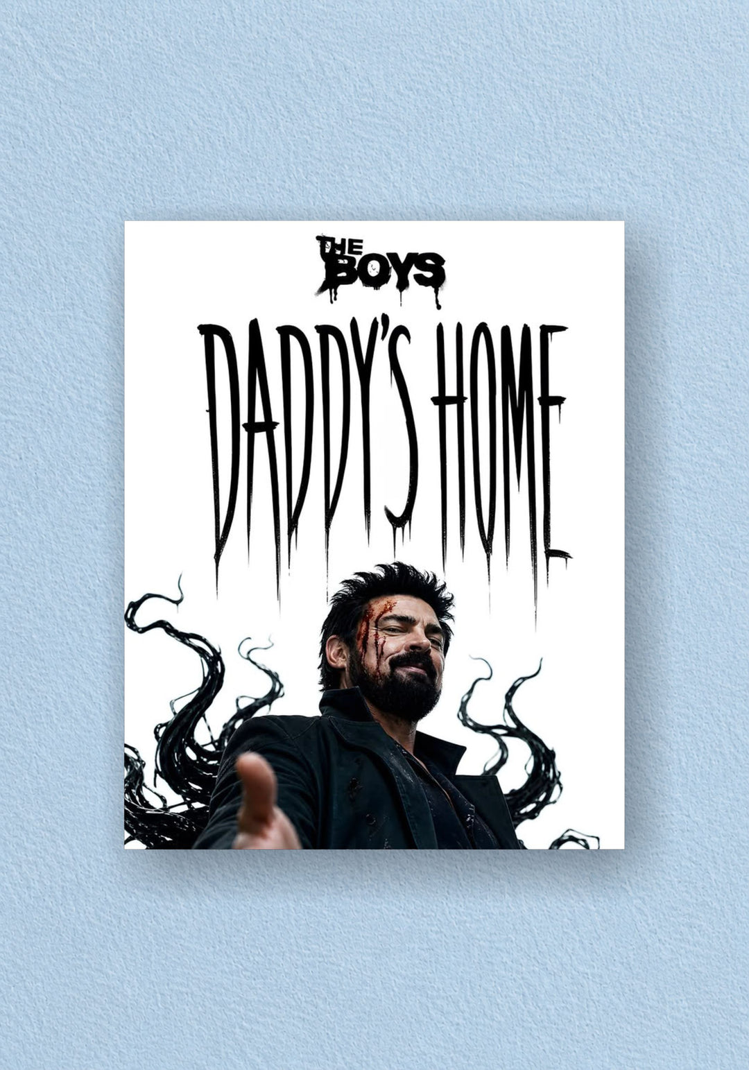 The Boys Daddys Home Poster