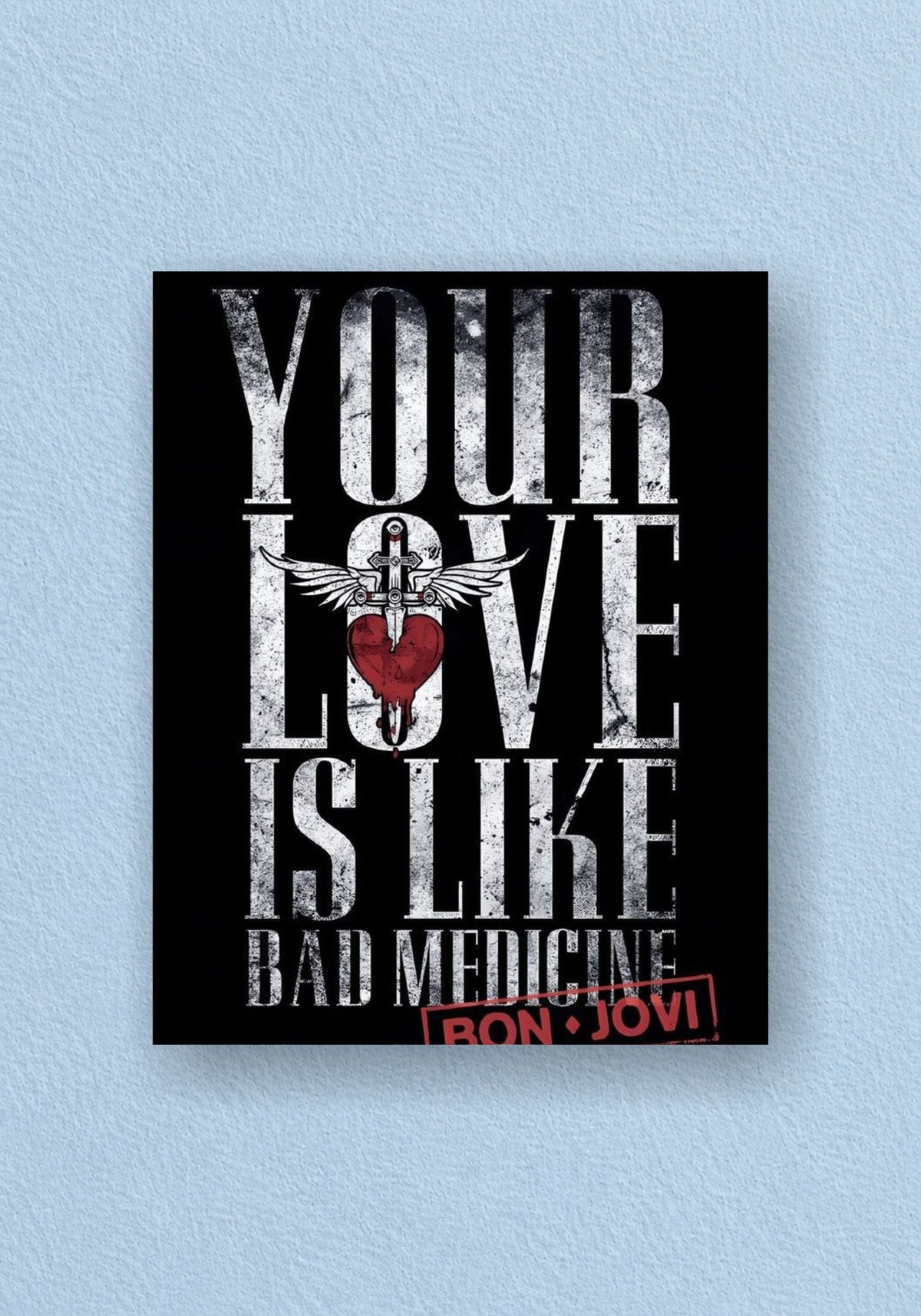 Bon Jovi Bad Medicine Poster