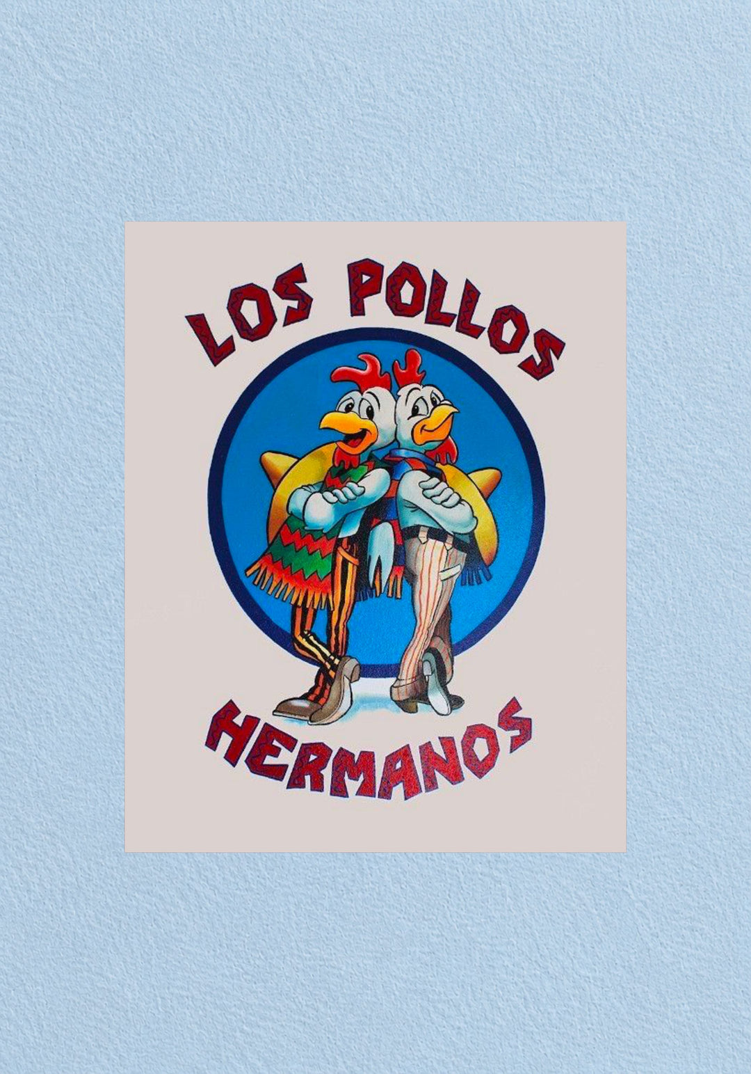 Los Pollos Hermanos Poster