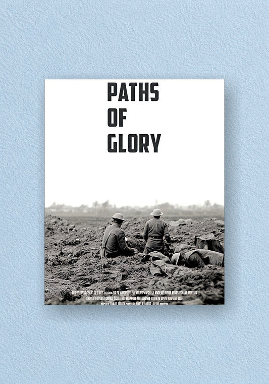 Paths of Glory: The Madness of the Trenches