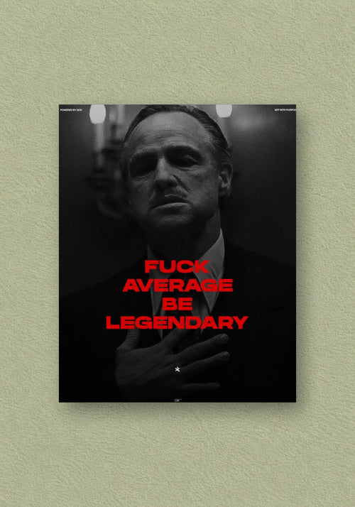 God Father Vito Corleone | Be Legendary Typography Poster