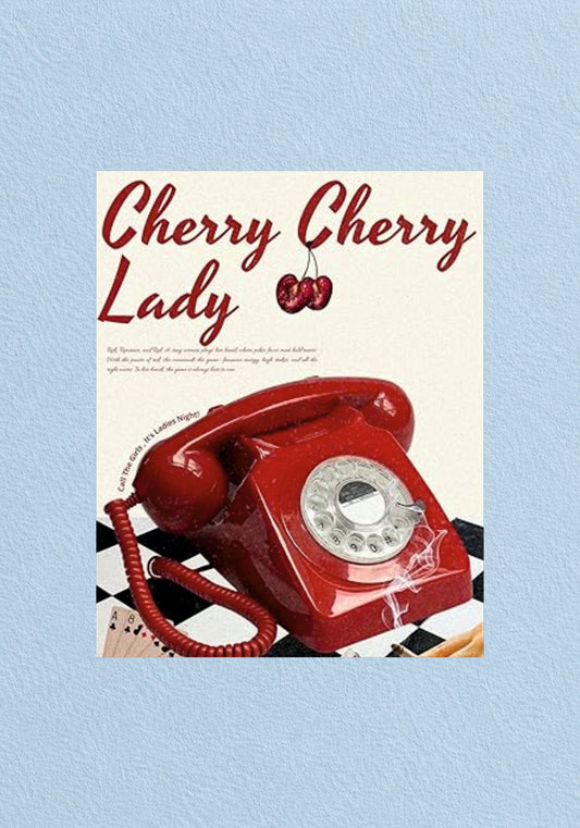 Cherry Cherry Lady Poster | Baddie Wall Art