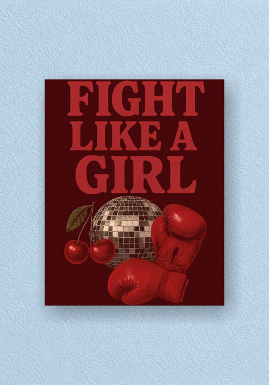 Fight Like A Girl Poster