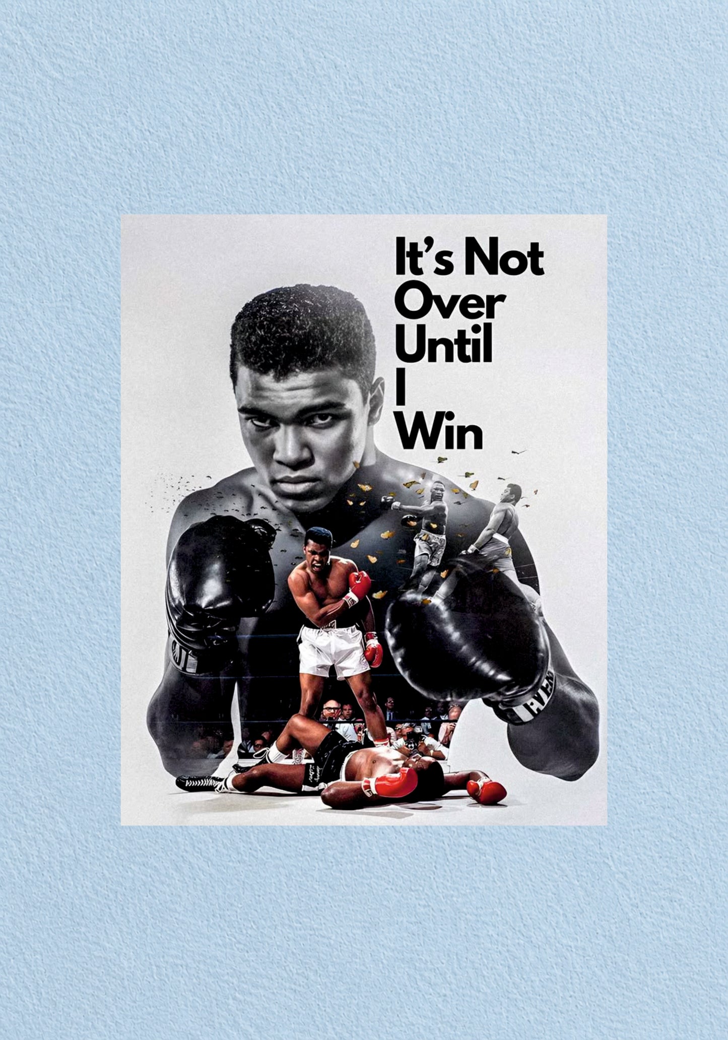 It's Not Over Until I Win Poster | Boxing Wall Poster