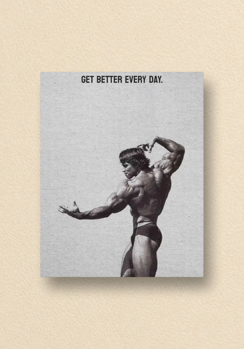 Get Better Every Day Poster | GYM