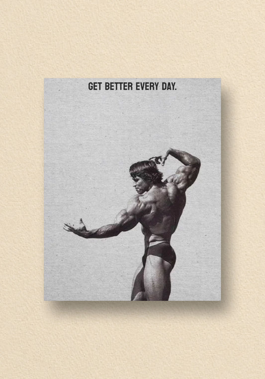Get Better Every Day Poster | GYM