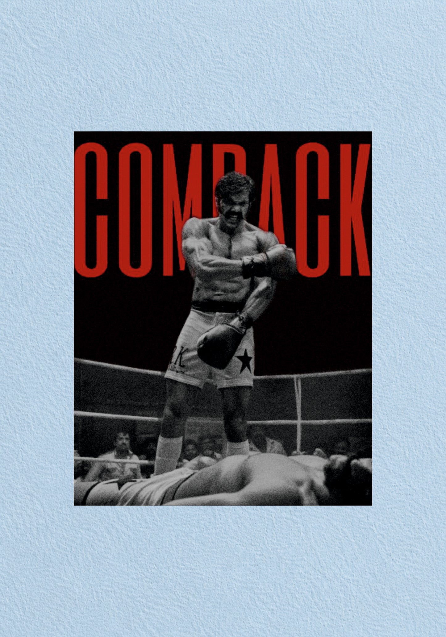 Comeback Poster | Boxing Wall Art