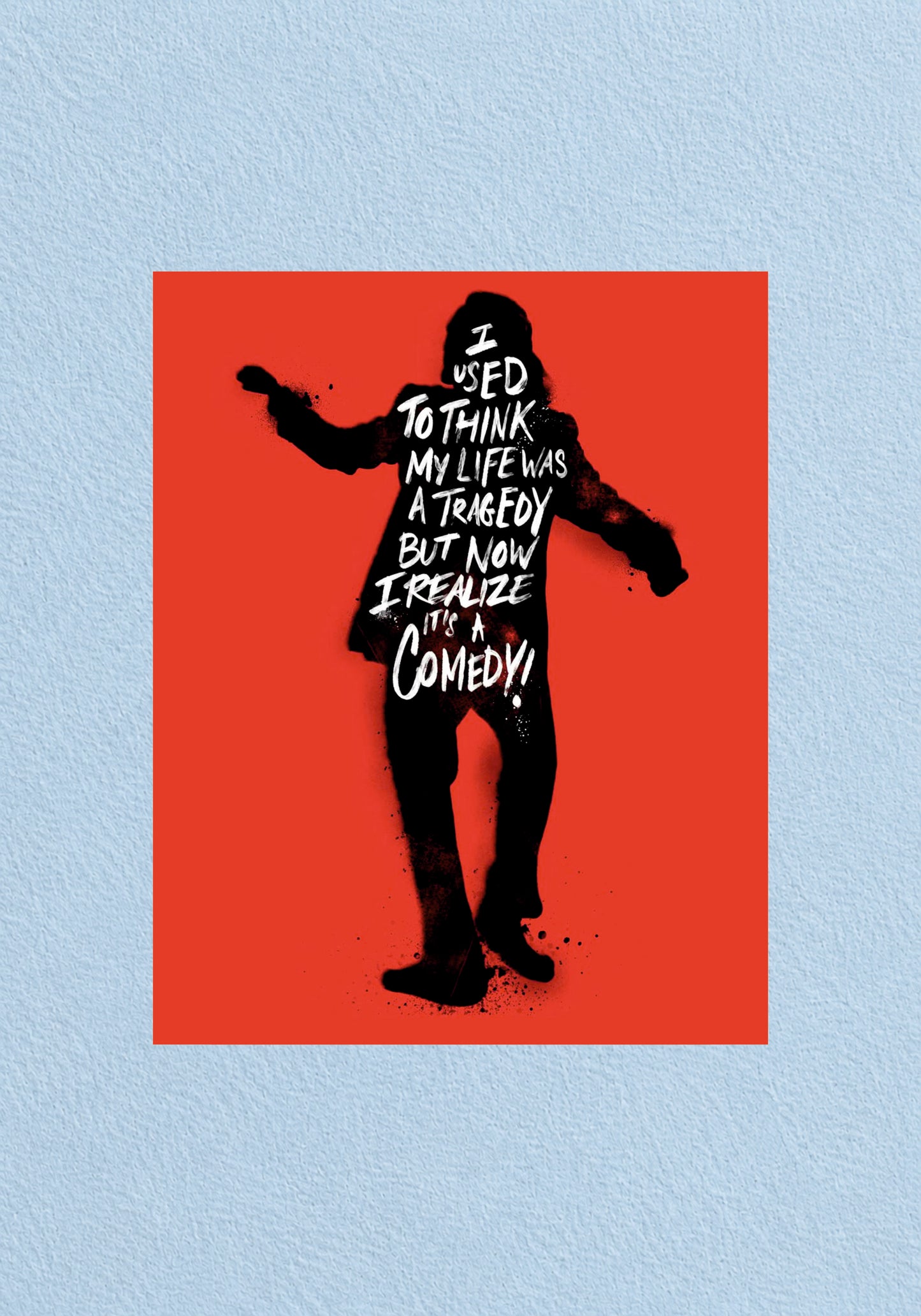It's A Comedy Poster | DC Wall Poster