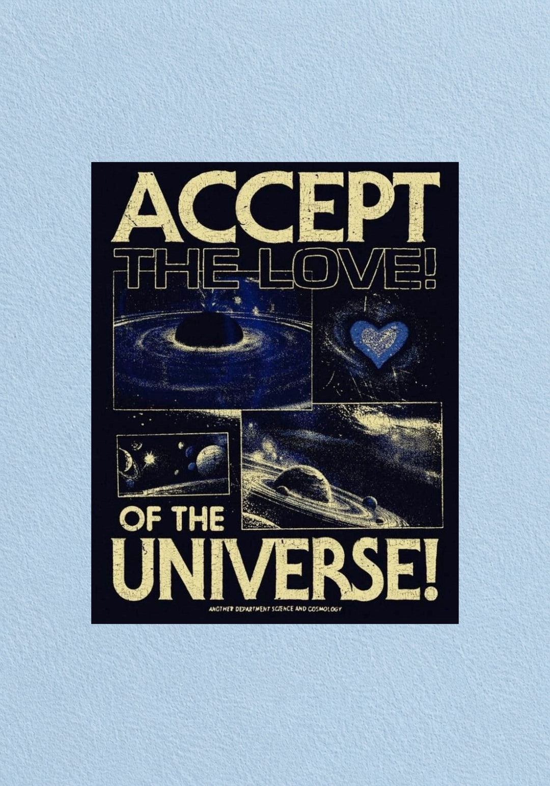 Accept the Love of the Universe Poster | Aesthetic Wall Art