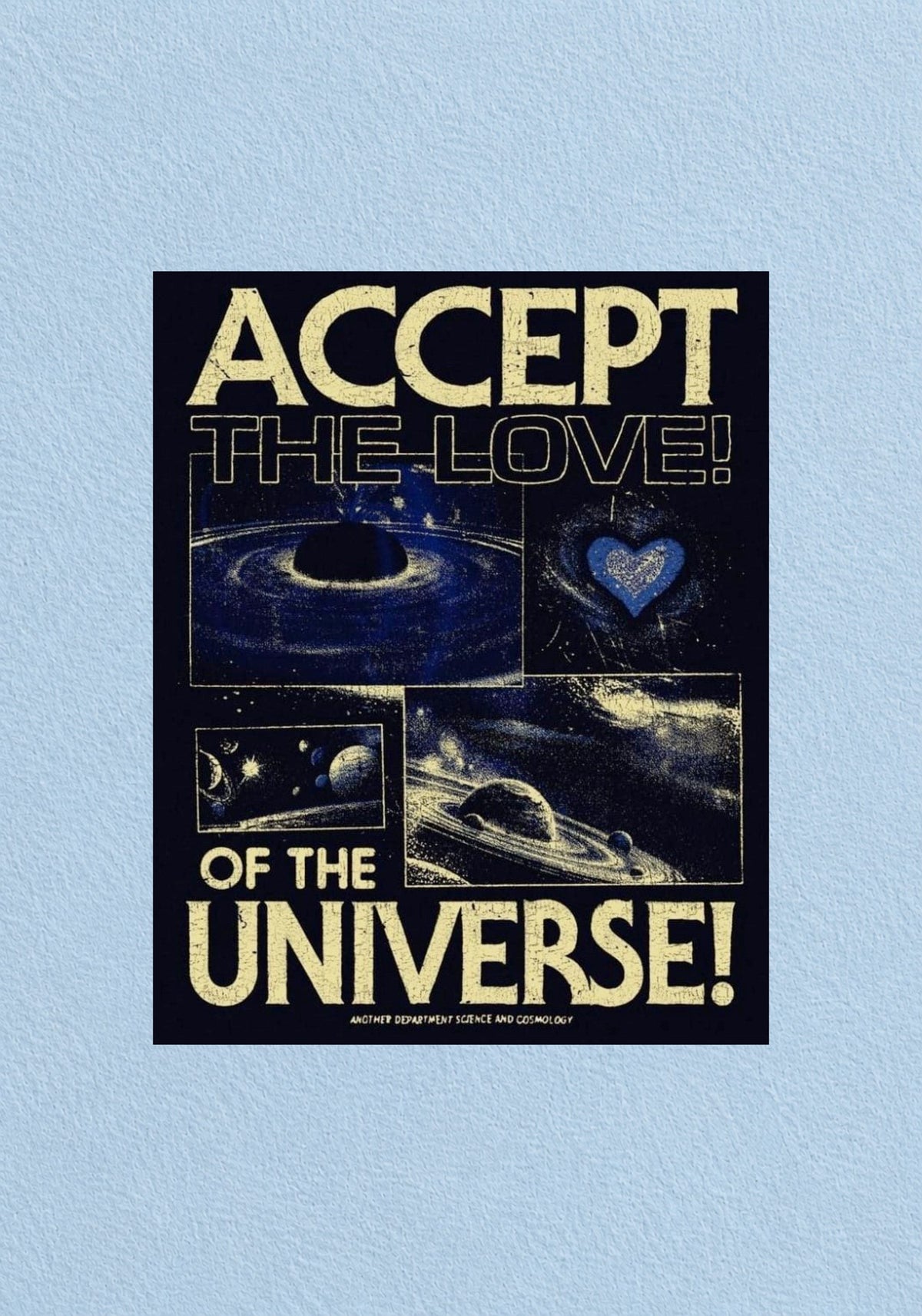 Accept the Love of the Universe Poster | Aesthetic Wall Art