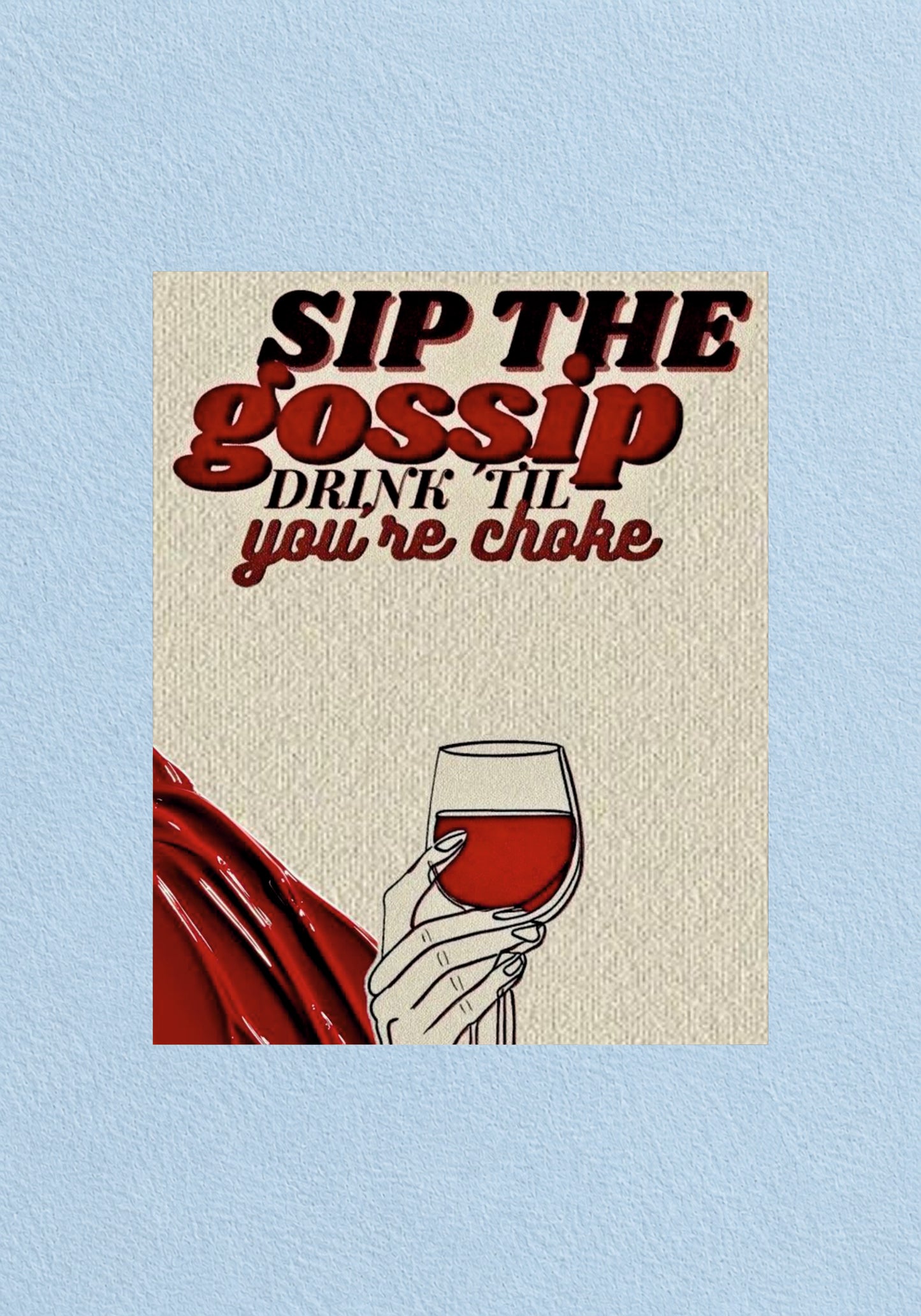 Sip The Gossip Poster | Aesthetic Wall Poster