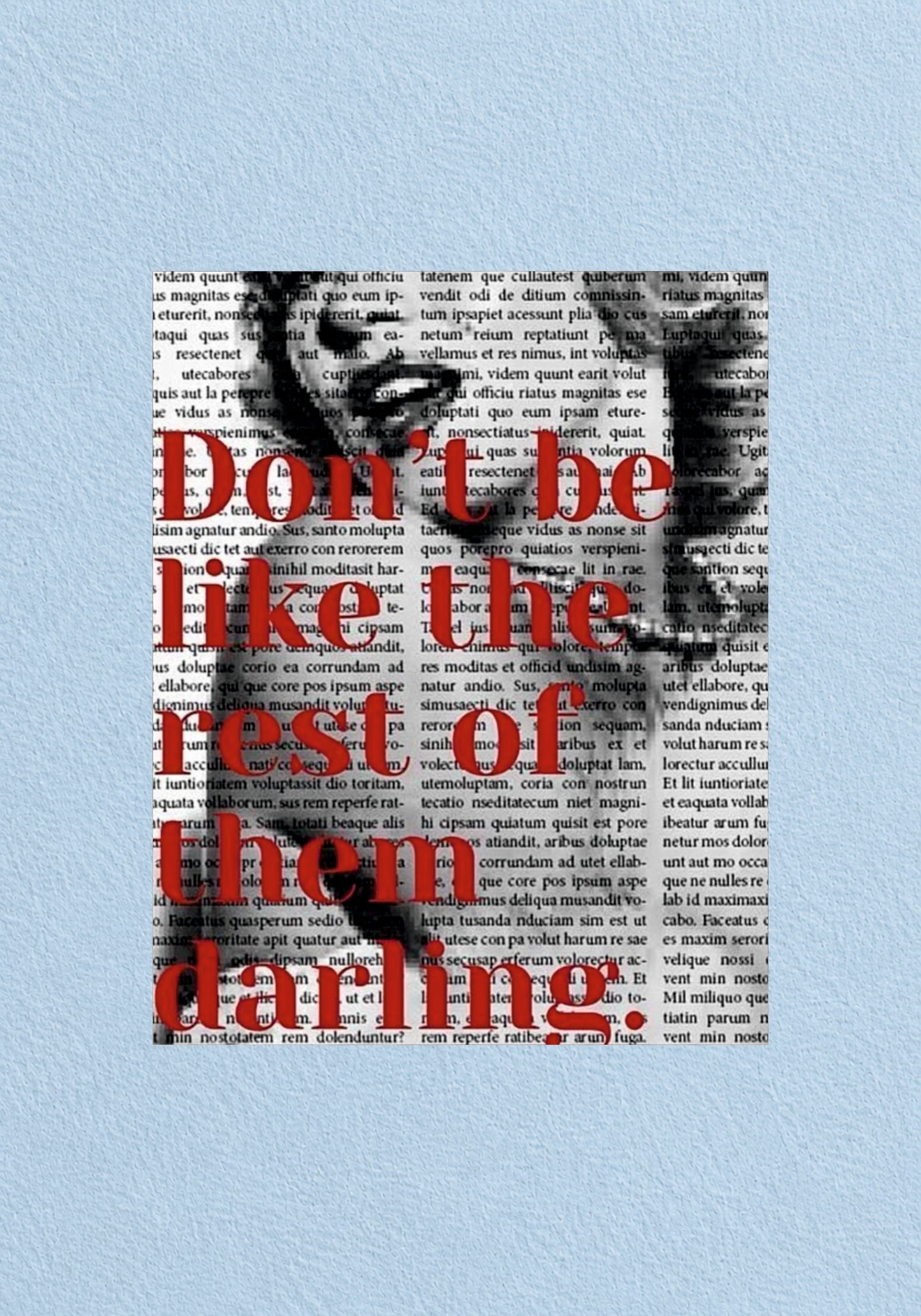 Don't Be Like The Rest Poster | Aesthetic Wall Poster