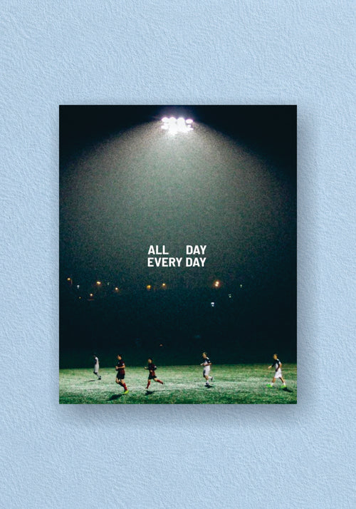 All Day Every Day Stadium Floodlight Poster