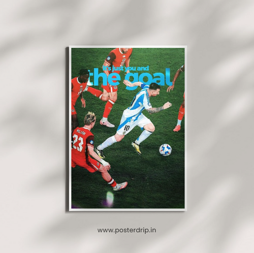 Messi It's Just You and The Goal Argentina Football Poster