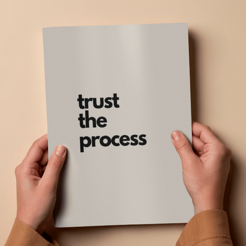 Trust the Process Clean Minimal Typography Poster